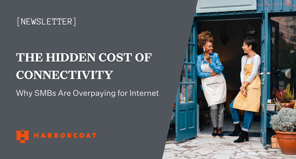 The Hidden Cost of Connectivity: Why SMBs Are Overpaying for Internet